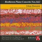 Beethoven: Piano Concertos Nos. 1 & 2