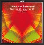 Beethoven: Sextet, Op. 71; Septet, Op. 20