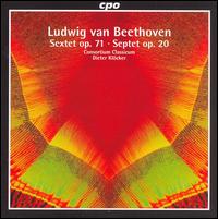 Beethoven: Sextet, Op. 71; Septet, Op. 20 - Consortium Classicum; Dieter Kl�cker (clarinet)