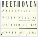 Beethoven: Sonatas for Fortepiano and Cello Nos. 1 & 2