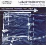 Beethoven: String Quartet in C sharp minor, Op. 131; Gro�e Fuge, Op. 133
