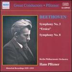 Beethoven: Symphonies Nos. 3 "Eroica" & 8