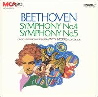 Beethoven: Symphonies Nos. 4 & 5 - London Symphony Orchestra; Wyn Morris (conductor)