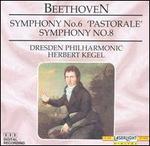 Beethoven: Symphonies Nos. 6 "Pastorale" & 8