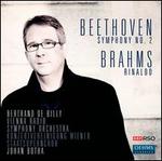 Beethoven: Symphony No. 2; Brahms: Rinaldo