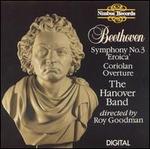 Beethoven: Symphony No. 3; Coriolan Overture