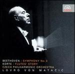 Beethoven: Symphony No. 3; Korte: Flutes' Story