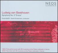 Beethoven: Symphony No. 3 - Ensemble 28; Daniel Grossmann (conductor)