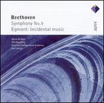 Beethoven: Symphony No. 5; Egmont, Incidental Music