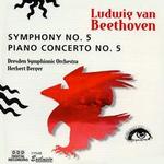 Beethoven: Symphony No. 5; Piano Concerto No. 5