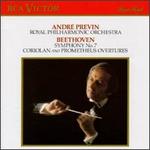 Beethoven: Symphony No. 7; Coriolan & Prometheus Overtures
