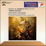 Beethoven: Symphony No. 9; Fidelio Overture
