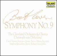Beethoven: Symphony No. 9 - Carol Vaness (soprano); Janice Taylor (mezzo-soprano); Robert Lloyd (bass); Siegfried Jerusalem (tenor);...