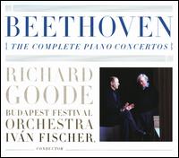 Beethoven: The Complete Piano Concertos - Richard Goode (piano); Budapest Festival Orchestra; Iv�n Fischer (conductor)