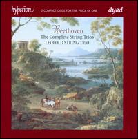 Beethoven: The Complete String Trios - Leopold String Trio