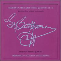 Beethoven: The Early String Quartets, Op. 18 (Performed on Original Instruments) - Smithson String Quartet