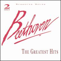 Beethoven: The Greatest Hits - Dubravka Tomsic (piano); Jan Czerkow (violin); Sylvia Capova (piano); Atlanta Symphony Chorus (choir, chorus)