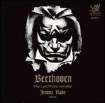 Beethoven: The Last Three Sonatas