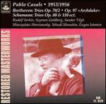 Beethoven: Trios, Op. 70/2; Op. 97 " Archduke"; Schumann: Trios, Op. 80 & 110