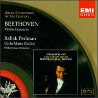 Beethoven: Violin Concerto - Itzhak Perlman (violin); Philharmonia Orchestra; Carlo Maria Giulini (conductor)