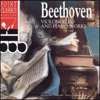 Beethoven: Violoncello & Piano Works - Dieter Goldmann (piano); Jorg Metzger (cello)