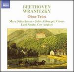 Beethoven, Wranitzky: Oboe Trios