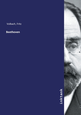 Beethoven - Volbach, Fritz