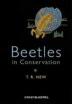 Beetles in Conservation - New, T R