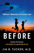 Before: Children's Memories of Previous Lives