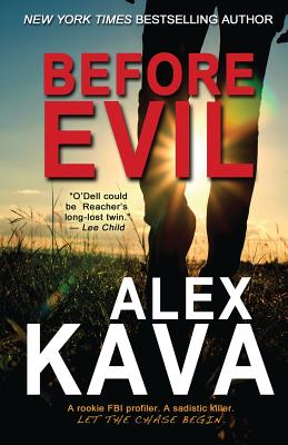Before Evil: The Prequel - Kava, Alex