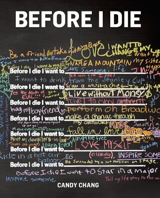 Before I Die - Chang, Candy