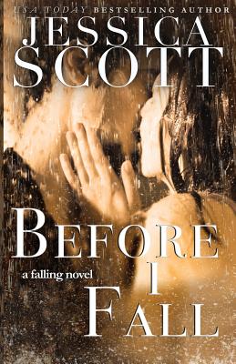 Before I Fall - Scott, Jessica