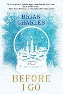 Before I Go