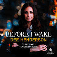 Before I Wake