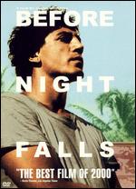 Before Night Falls - Julian Schnabel