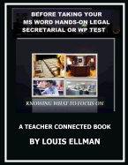 Before Taking Your MS Word Hands on Legal Secretarial or Wp Test