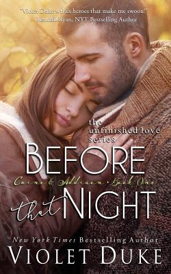 Before That Night - Duke, Violet