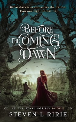 Before the Coming Dawn - Ririe, Steven L