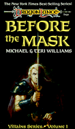 Before the Mask