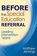 Before the Special Education Referral: Leading Intervention Teams