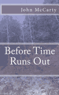 Before Time Runs Out