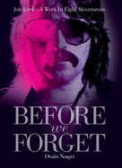 Before We Forget: Jon Lord - A Work in Eight Movements