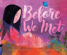 Before We Met