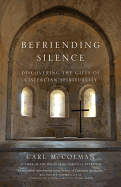 Befriending Silence