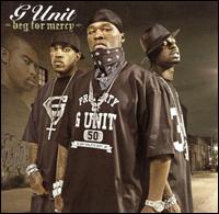 Beg for Mercy [Clean] - G-Unit