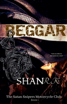 Beggar - R K, Shan