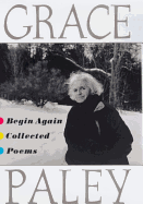 Begin Again: Collected Poems