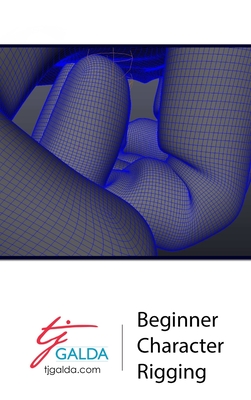 Beginner Character Rigging - Galda, Tj
