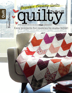 Beginner-Friendly Quilts: Easy Projects for Rookies to Make Now!