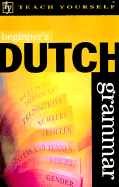 Beginner's Dutch Grammar